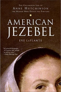 Eve LaPlante — American Jezebel