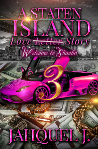 Jahquel J. — A Staten Island Love Story 3