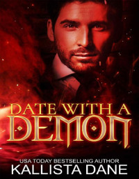 Kallista Dane — Date With a Demon: A Paranormal Romance