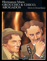 Hermanos Marx — GROUCHO Y CHICO, ABOGADOS