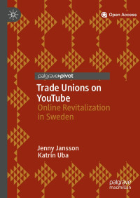 Jenny Jansson & Katrin Uba — Trade Unions on YouTube