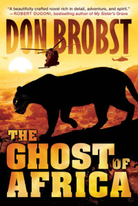 Don Brobst — The Ghost of Africa
