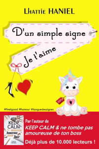 Lhattie Haniel [Haniel, Lhattie] — D'un simple signe je t'aime (French Edition)