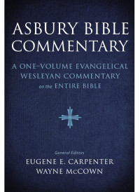 Zondervan; & Wayne McCown — Asbury Bible Commentary