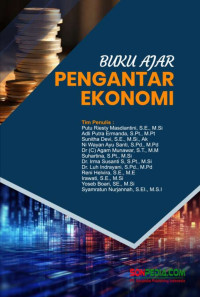 Putu Riesty Masdiantini, Adli Putra Ermanda, Sunitha Devi, et al. — Pengantar Ekonomi: Buku Ajar