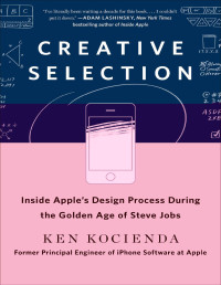 Kocienda, Ken — Creative Selection