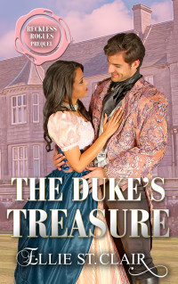 Ellie St. Clair — The Duke's Treasure: A Historical Georgian Romance