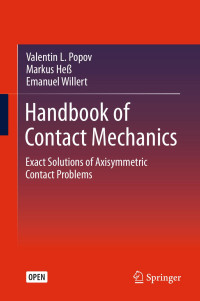 Valentin L. Popov & Markus Heß & Emanuel Willert — Handbook of Contact Mechanics