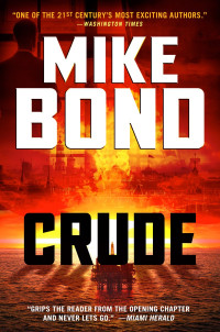 Mike Bond — Crude