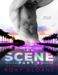 Roxy Sloane — The Scene 3