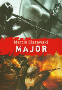 Marcin Ciszewski — Major