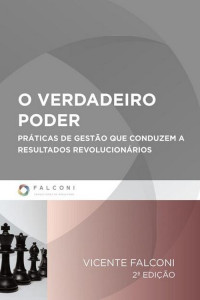 Vicente Falconi — O Verdadeiro Poder