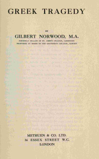 Gilbert Norwood — Greek tragedy