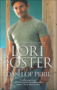 Lori Foster — Dash of Peril