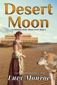 Lucy Monroe — Desert Moon (Children of the Moon Book 7)