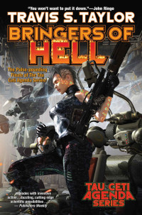 Travis S. Taylor — Bringers of Hell (Tau Ceti Agenda Book 6)