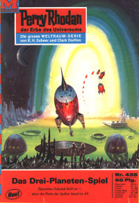 Kneifel, Hans — [Perry Rhodan 0435] • Das Drei-Planeten-Spiel