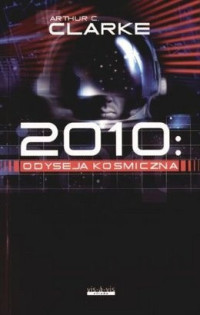 Arthur C. Clarke — 2010: odyseja kosmiczna