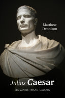 Matthew Dennison, Roelof Posthuma — Julius Caesar