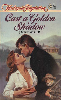 Jackie Weger — Cast a Golden Shadow