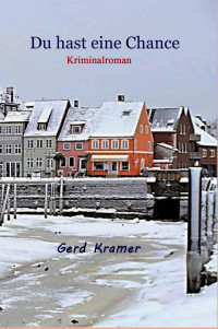 Gerd Kramer — Du hast eine Chance