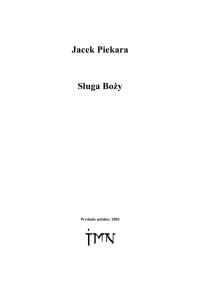 Jacek Piekara — Sluga Bozy