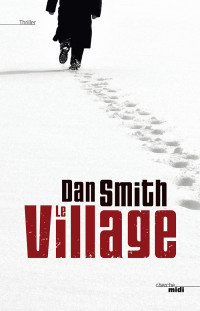 Dan SMITH — Le Village