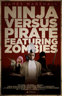 James Marshall — Ninja Versus Pirate Featuring Zombies