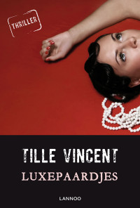 Tille Vincent — Code 37 - 16 - Luxepaardjes