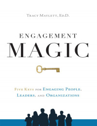 Tracy Maylett — ENGAGEMENT MAGIC