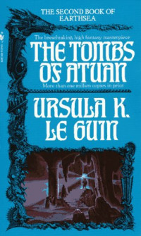 Ursula Le Guin — TheTombs of Atuan