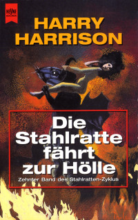 Harry Harrison — Die Stahlratte fährt zur Hölle