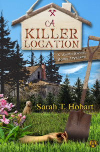 Sarah T. Hobart — A Killer Location