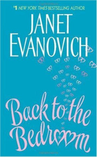 Evanovich, Janet — Elsie Hawkins 01 - Back to the Bedroom