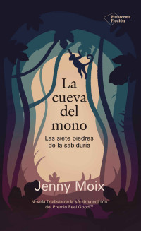 Moix, Jenny — La cueva del mono (Spanish Edition)