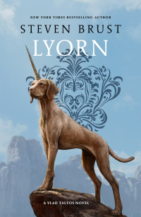 Steven Brust — Lyorn