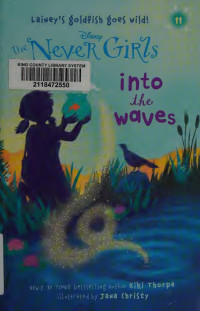 Kiki Thorpe — Never Girls #11: Into the Waves (Disney: The Never Girls)