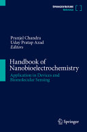 Pranjal Chandra, Uday Pratap Azad, (eds.) — Handbook of Nanobioelectrochemistry: Application in Devices and Biomolecular Sensing