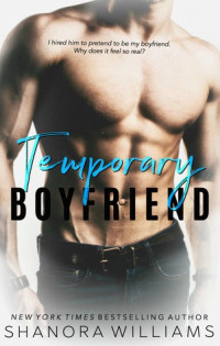 Shanora Williams — Temporary Boyfriend
