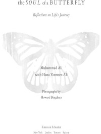 Ali, Muhammad & Ali, Hana Yasmeen — The Soul of a Butterfly: Reflections on Life's Journey