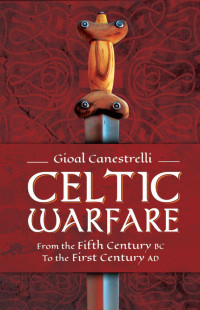 Gioal Canestrelli; — Celtic Warfare