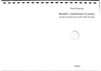 Paolo Caravani — Modelli e simulazione di sistemi. Metodi matematici per l'analisi delle decisioni