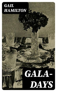 Gail Hamilton — Gala-Days