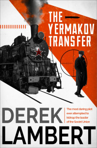 Lambert, Derek — The Yermakov Transfer