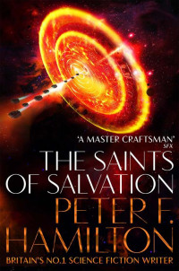 Peter F. Hamilton — The Saints of Salvation [British Ed.]