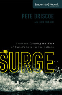 Pete Briscoe; — The Surge