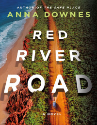 Anna Downes — Red River Road