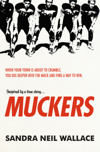 Sandra Neil Wallace — Muckers