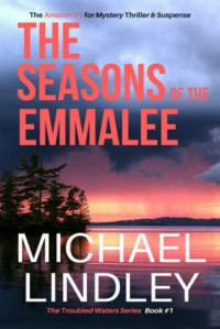 Michael Lindley  — The Seasons of the EmmaLee