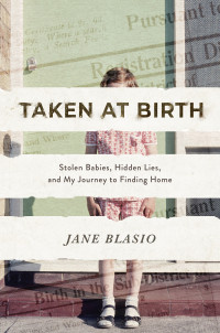 Jane Blasio — Taken at Birth